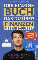 Слика за иконата на Das einzige Buch, das Du über Finanzen lesen solltest: Der entspannte Weg zum Vermögen – Von den Machern des YouTube-Erfolgs "Finanzfluss" | Ratgeber für Geldanlage an der Börse mit ETF & Aktien