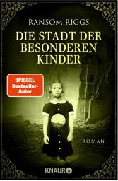 Imagen de ícono de Die Stadt der besonderen Kinder: Roman