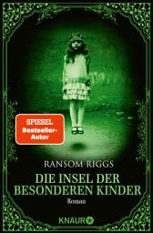 图标图片“Die Insel der besonderen Kinder: Roman”