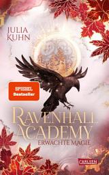 આઇકનની છબી Ravenhall Academy 2: Erwachte Magie: Romantische Hexen Fantasy mit Academy-Setting