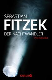 「Der Nachtwandler: Psychothriller | Intelligentes Verwirrspiel in den Abgründer der Psyche - Für Fans von Christopher Nolans "Inception" | SPIEGEL Bestseller」圖示圖片