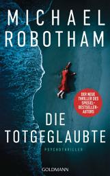 Слика за иконата на Die Totgeglaubte (Haven 4): Psychothriller