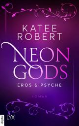 Слика за иконата на Neon Gods - Eros & Psyche