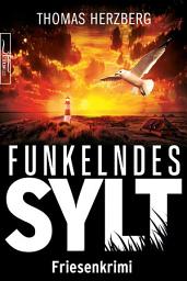 Image de l'icône Funkelndes Sylt: Friesenkrimi (Hannah Lambert ermittelt)