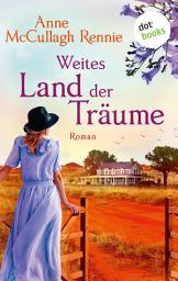 Слика за иконата на Weites Land der Träume: Australienroman