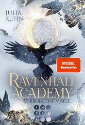 图标图片“Ravenhall Academy 1: Verborgene Magie: Romantische Hexen Fantasy mit Academy-Setting”