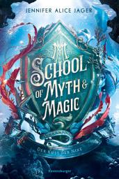 చిహ్నం ఇమేజ్ School of Myth & Magic, Band 1: Der Kuss der Nixe