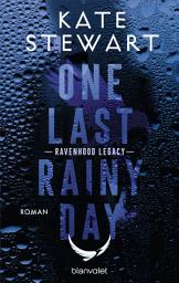 Відарыс значка "One Last Rainy Day: Roman - Das heiß ersehnte Spin-Off der »The Ravenhood«-Reihe endlich auf Deutsch!"