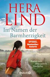 Слика за иконата на Im Namen der Barmherzigkeit: Roman nach einer wahren Geschichte | Der große neue Tatsachenroman der Nr.-1-Spiegel-Bestseller-Autorin