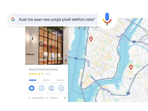 Häälotsing „kust ma saan new yorgis pixeli telefoni osta“ kuvab tulemuseks New Yorgis asuva Google'i poe.