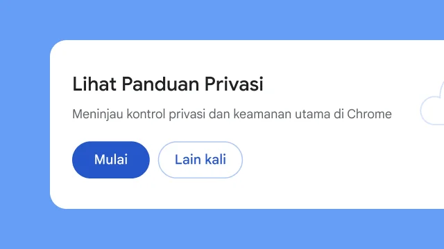 Modul terisolasi menanyakan pengguna apakah mereka ingin menjelajahi Panduan Privasi.