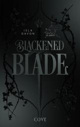 Icon image Blackened Blade 1: The Blackened Blade: Dark Fantasy mit einer broken Heroine, die Rache an ihren Peinigern nimmt