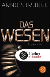 Icon image Das Wesen: Psychothriller