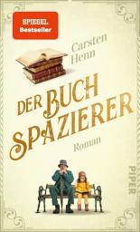 Icon image Der Buchspazierer: Roman | Ein berührender Bestseller, für alle, die Bücher lieben