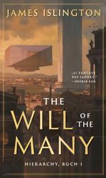 Icon image The will of the many: Ausgabe ebook