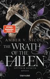 Icon image The Wrath of the Fallen - Götter & Monster 4: Roman