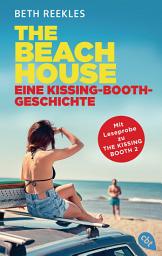 图标图片“The Beach House - Eine Kissing-Booth-Geschichte”