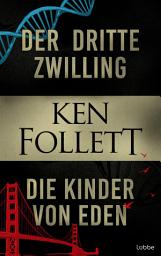 រូប​តំណាង Der dritte Zwilling & Die Kinder von Eden: Zwei atemberaubende Thriller des Bestsellerautors in einem Band