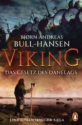 Icon image VIKING − Das Gesetz des Danelags: Roman - Die epische Bestseller-Reihe aus Norwegen geht weiter