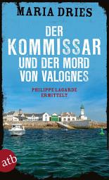 Piktogramos vaizdas („Der Kommissar und der Mord von Valognes: Philippe Lagarde ermittelt“)
