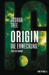 Icon image Origin – Die Erweckung: Die Origin-Trilogie Band 2. Roman
