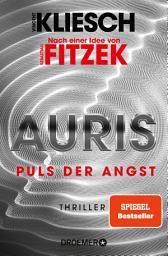 图标图片“Auris. Puls der Angst: Nach einer Idee von Sebastian Fitzek”