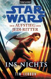 图标图片“Star WarsTM Der Aufstieg der Jedi-Ritter -: Ins Nichts”