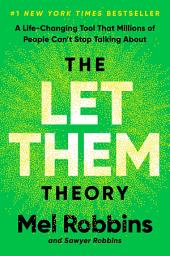 图标图片“The Let Them Theory: A Life-Changing Tool That Millions of People Can't Stop Talking About”