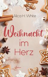 Icon image Weihnacht im Herz: Winterroman