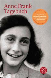 Icon image Tagebuch: Die weltweit gültige und verbindliche Fassung des Tagebuchs der Anne Frank