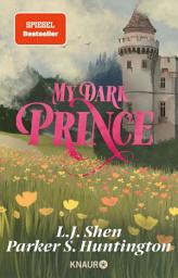 រូប​តំណាង My Dark Prince: Roman | Deutsche Ausgabe. Eine Billionaire Romance